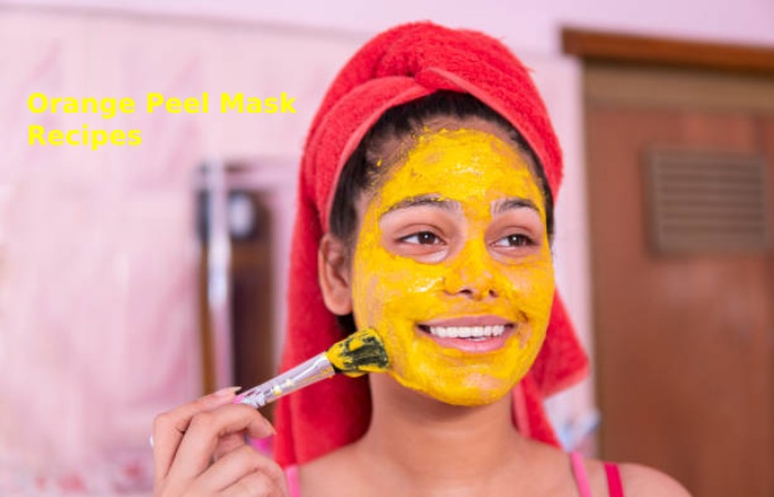 Orange Peel Mask Recipes