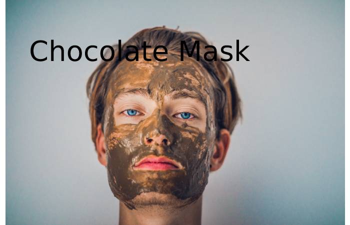 Chocolate Mask