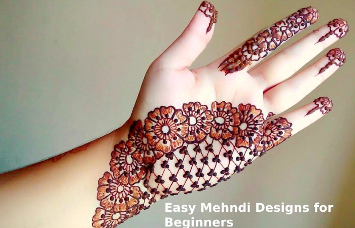 Easy Mehndi Designs for Beginners