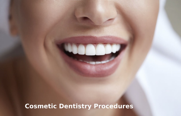 Cosmetic Dentistry Procedures