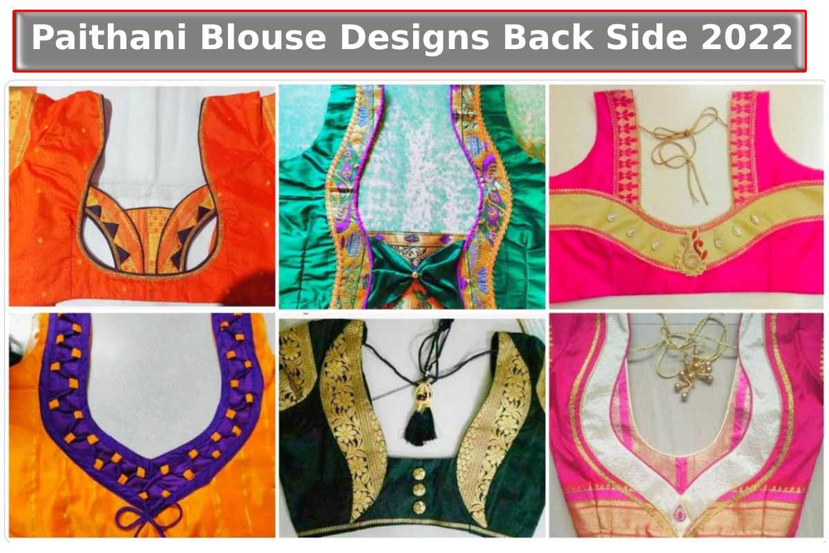 Paithani Blouse Designs Back Side 2022