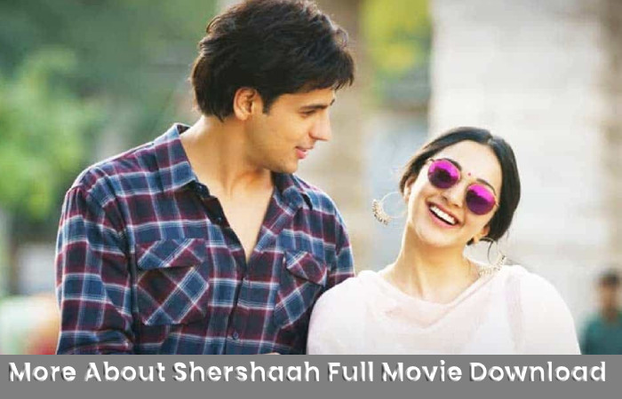 More About Shershaah Full Movie Download