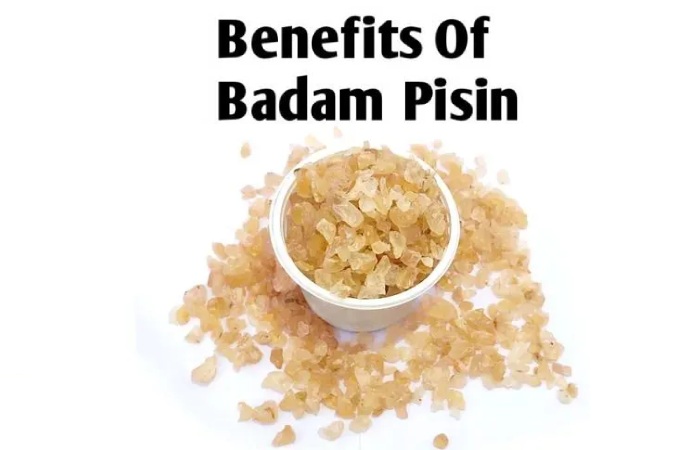 Badam Pisin Benefits for your Health