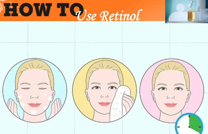 How to Use Retinol?