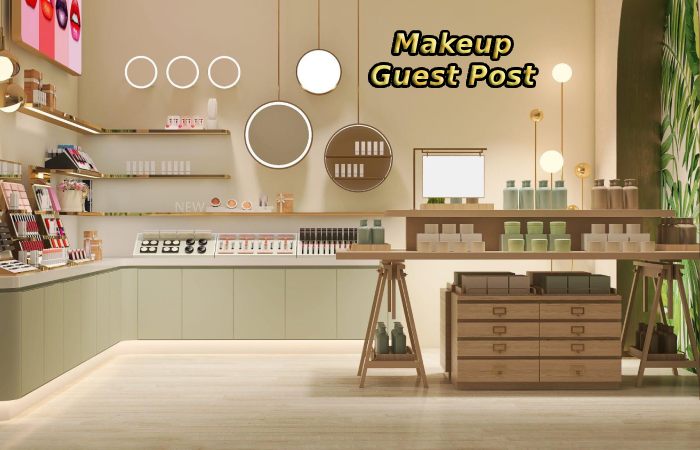 Makeup Guest Post