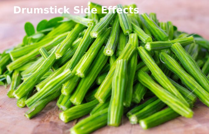Drumstick Side Effects