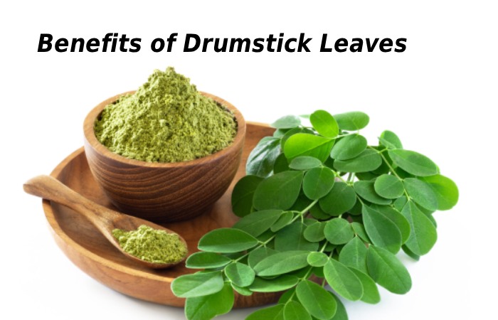 Benefits of Drumstick Leaves